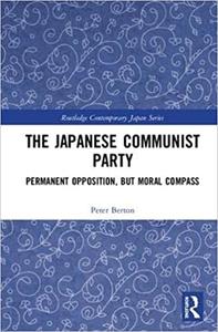The Japanese Communist Party Permanent Opposition, but Moral Compass