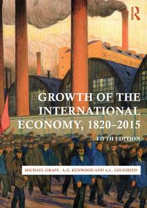 Growth of the International Economy, 1820-2015, 5th Edition