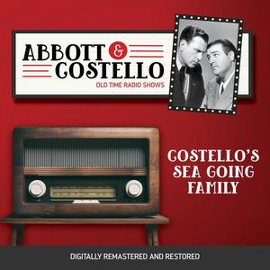 Abbott and Costello Costello's Sea Going Family by John Grant, Bud Abbott, Lou Costello