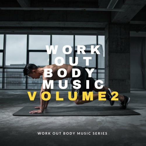 Work Out Body Music Vol 2 (2023)