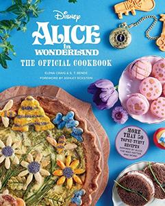 lice in Wonderland The Official Cookbook