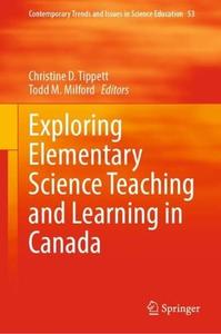 Exploring Elementary Science Teaching and Learning in Canada