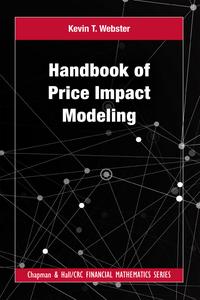 Handbook of Price Impact Modeling