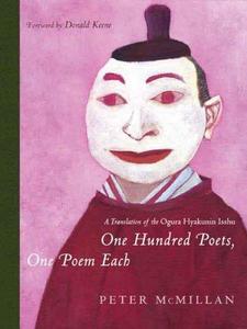 One Hundred Poets, One Poem Each A Translation of the Ogura Hyakunin Isshu