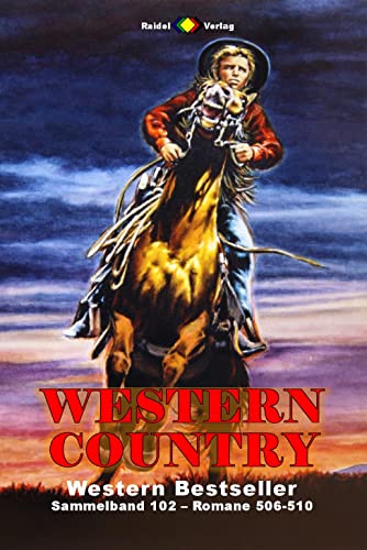 Cover: Jack Morton  -  Western Country Sammelband 102: Romane 506 - 510: 5 Western - Romane