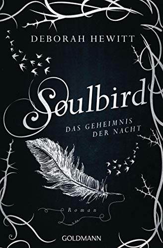 Deborah Hewitt  -  Soulbird  -  Das Geheimnis der Nacht