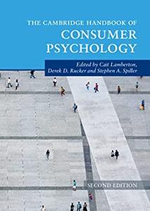 The Cambridge Handbook of Consumer Psychology (2nd Edition)