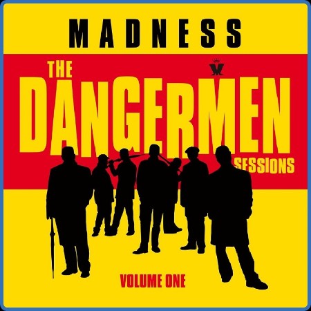 Madness - The Dangermen Sessions, Vol  1 (Expanded Edition)