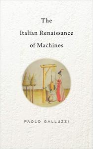 The Italian Renaissance of Machines