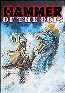 Hammer of the Gods Viking Sagas of Sword and Sorcery