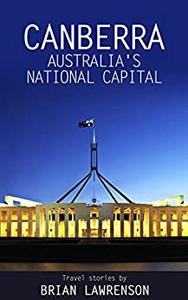 Canberra, Australia's National Capital