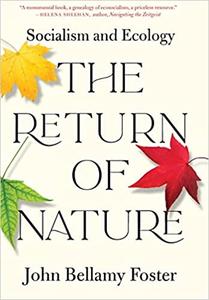 The Return of Nature Socialism and Ecology