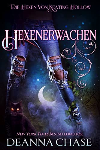 Deanna Chase  -  Hexenerwachen