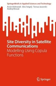 Site Diversity in Satellite Communications Modelling Using Copula Functions