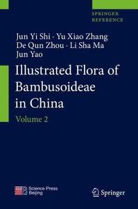 Illustrated Flora of Bambusoideae in China Volume 2 