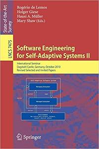 Software Engineering for Self-Adaptive Systems II