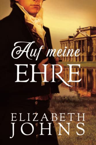 Cover: Elizabeth Johns  -  Auf Meine Ehre