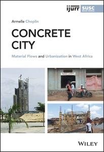 Concrete City Material Flows and Urbanization in West Africa