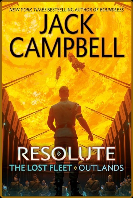 Resolute - Jack Campbell