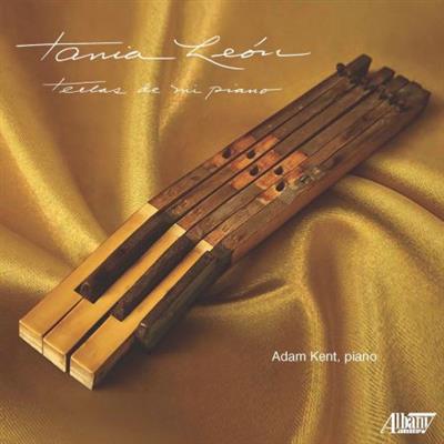 Adam Kent - Tania León: Teclas de mi Piano  (2022)