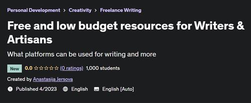 Free and low budget resources for Writers & Artisans