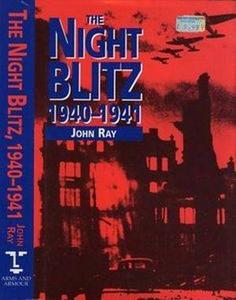 The Night Blitz 1940-1941 