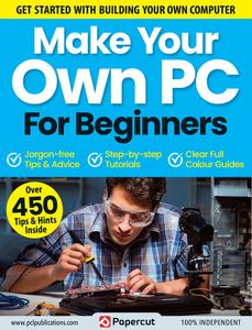 Make Your Own PC For Beginners - 08 April 2023