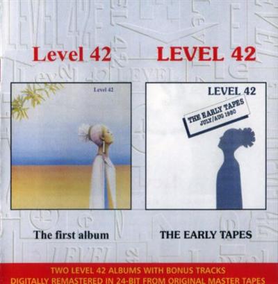 Level 42 – Level 42 / The Early Tapes  (2000)