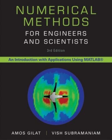 Numerical Methods for Engineers and Scientists, 3rd Edition