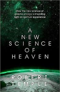 New Science Of Heaven