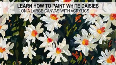 Painting Daisies on a Large Canvas with Acrylic  Paint