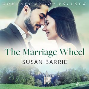 The Marriage Wheel by Susan Barrie