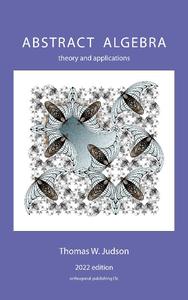 Abstract Algebra Theory and Applications
