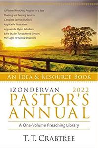 The Zondervan 2022 Pastor’s Annual An Idea and Resource Book (Zondervan Pastor’s Annual)