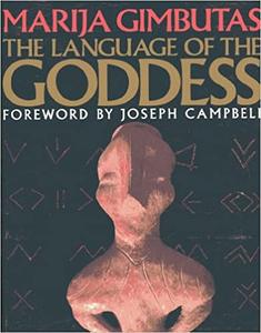 The Language of the Goddess