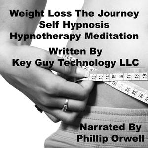 Weight Loss The Journey Self Hypnosis Hypnotherapy Meditation by Key Guy Technology LLC