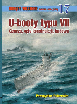 U-booty typu VII (Okrety Wojenne numer specjalny 17)