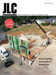 The Journal of Light Construction - March 2023