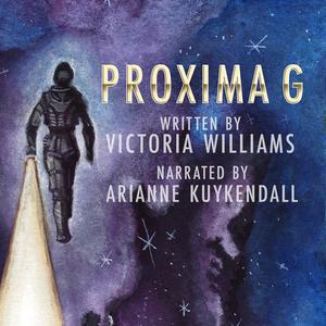 Proxima g by Victoria Williams
