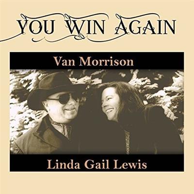 Van Morrison, Linda Gail Lewis - You Win Again (2000)  [FLAC]