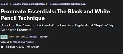 Procreate Essentials –  The Black and White Pencil Technique –  Download Free