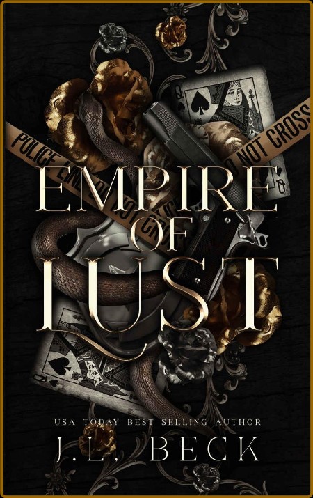 Empire of Lust  A Dark Mafia Ro - J L  Beck