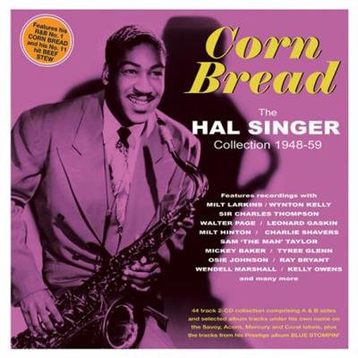 Hal Singer - Corn Bread The Hal Singer Collection 1948-59  (2023)