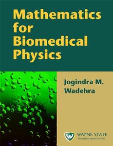 Mathematics for Biomedical Physics