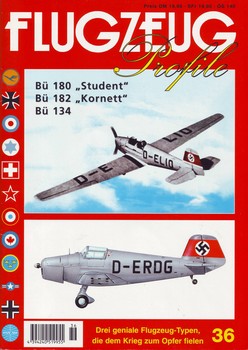 Flugzeug Profile Nr 36 - Bucker Bu 180, 182, 134