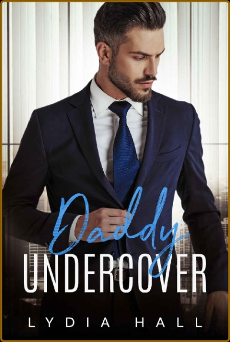 Daddy Undercover - Lydia Hall  0414ec6df96058448c185cf8ec3908e3