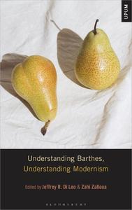 Understanding Barthes, Understanding Modernism