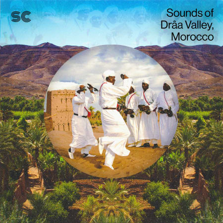 Sonic Collective Sounds of Drâa Valley, Morocco WAV