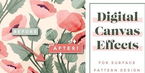 Digital Canvas Effects for Surface Pattern Design