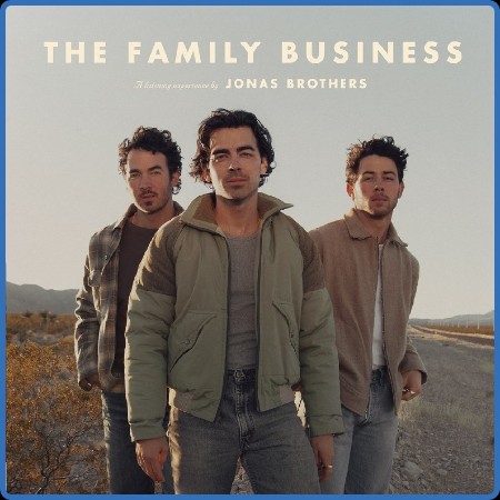 Jonas Brothers - The Family Business